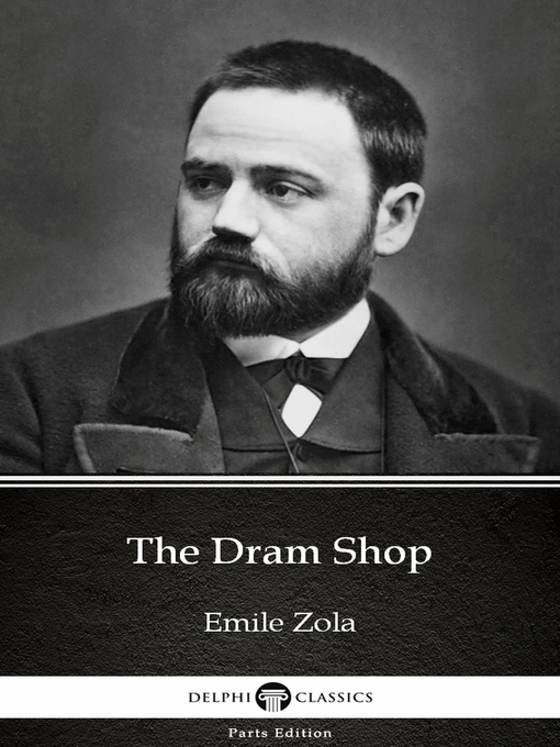 Title details for The Dram Shop by Emile Zola (Illustrated) by Emile Zola - Wait list